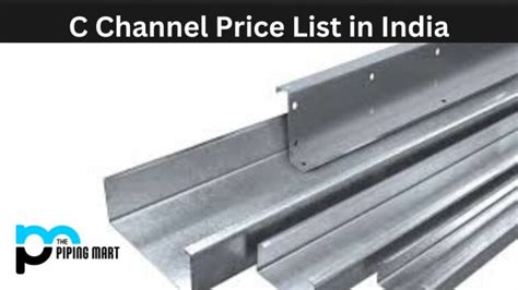 c chanel metal|c channel price per kg.